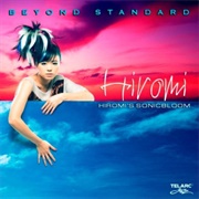 Hiromi&#39;s Sonicbloom - Beyond Standard