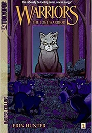 Warriors Graystripe&#39;s Adventure: The Lost Warrior (Erin Hunter)