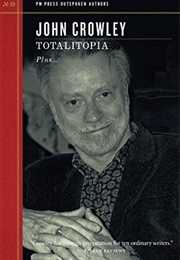 Totalitopia (John Crowley)