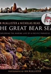 The Great Bear Sea (Ian McAllister)