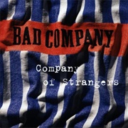 Company of Strangers (Bad Company, 1995)