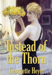 Instead of the Thorn (Georgette Heyer)