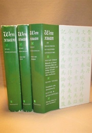 Wen Xuan ((Selections of Refined Chinese Literature))