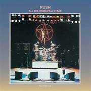 All the World&#39;s a Stage (Rush, 1976)