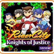 River City: Knights of Justice