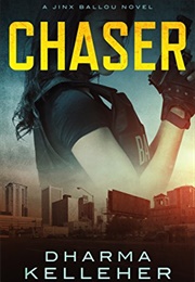 Chaser (Dharma Kelleher)