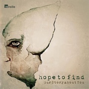 Hope to Find - Our Story About You