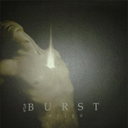 Burst - Origo