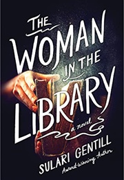 the woman in the library a novel sulari gentill
