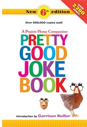 Pretty Good Joke Book (Garrison Keillor)