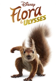 Flora &amp; Ulysses (2021)