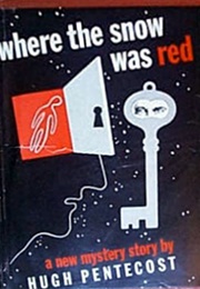 Where the Snow Was Red (Hugh Pentecost)