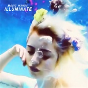 Magic Wands - Illuminate