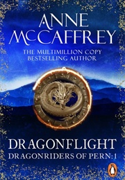 Dragonflight (Anne McCaffrey)