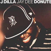 Donuts (J. Dilla, 2006)