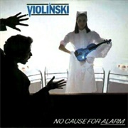 Violinski - No Cause for Alarm (1979)