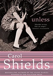 Unless (Carol Shields)