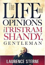 The Life and Opinions of Tristram Shandy, Gentleman (Sterne)