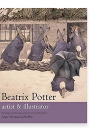 Beatrix Potter Artist and Illustrator (Anne Stevenson Hobbs)