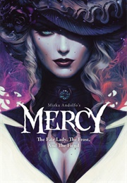 Mirka Andolfo&#39;s Mercy: The Fair Lady, the Frost, and the Fiend ( (Mirka Andolfo)