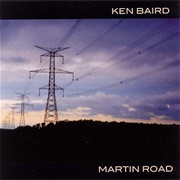 Ken Baird - Martin Road