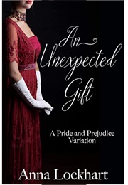 An Unexpected Gift (Anna Lockhart)