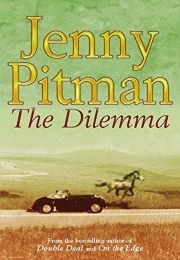 The Dilemma (Jenny Pitman)