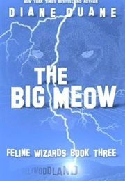 The Big Meow (Diane Duane)