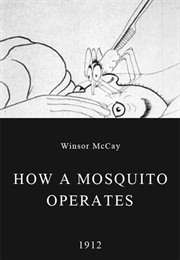 How a Mosquito Operates (1912)