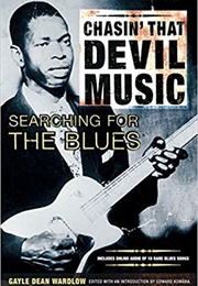 Chasin&#39; That Devil Music (Gayle Dean Wardlow)