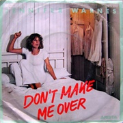 Don&#39;t Make Me Over - Jennifer Warnes