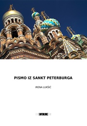 Pismo Iz Sankt-Petersburga (Irena Lukšić)