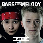 Stay Strong (Bars and Melody)