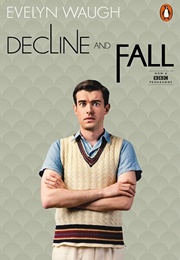 Decline and Fall (Evelyn Waugh)