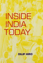 Inside India Today (Dilip Hiro)