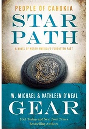 Star Path (W. Michael Gear and Kathleen O&#39;Neal Gear)