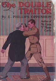 The Double Traitor (E. Phillips Oppenheim)