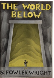 The World Below (S. Fowler Wright)