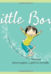 Little Boy (Alison McGhee &amp; Peter H. Reynolds)