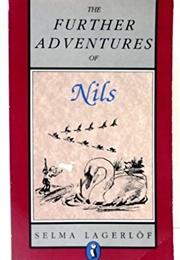 The Further Adventures of Nils (Selma Lagerlof)