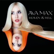 Heaven &amp; Hell (Ava Max, 2020)