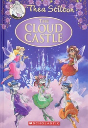 The Cloud Castle (Geronimo Stilton)