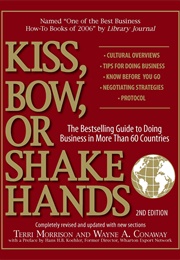 Kiss, Bow, or Shake Hands (Terri Morrison)