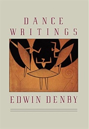 Dance Writings (Edwin Denby)