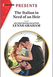 The Italian in Need of an Heir (Lynne Graham)