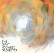 The Giant Hogweed Orchestra - The Giant Hogweed Orchestra