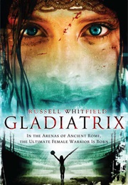 Gladiatrix (Russell Whitfield)