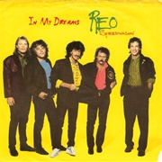 In My Dreams - REO Speedwagon