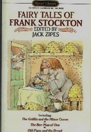 Fairy Tales of Frank Stockton (Jack Zipes (Ed.))