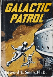 Galactic Patrol (E.E. &#39;Doc&#39; Smith)